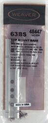 WEAVER BASE TOP MOUNT #63BS – MARLIN 36/336MOSS 640 SILVER